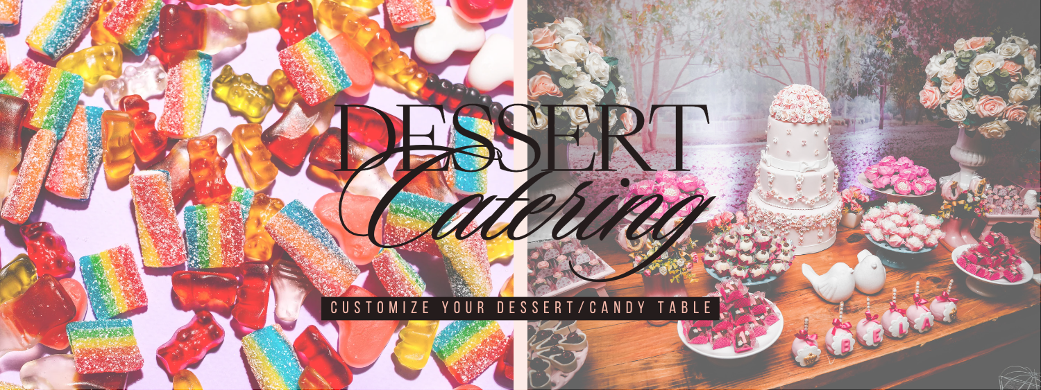 Dessert Catering